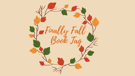 Finally Fall Book Tag